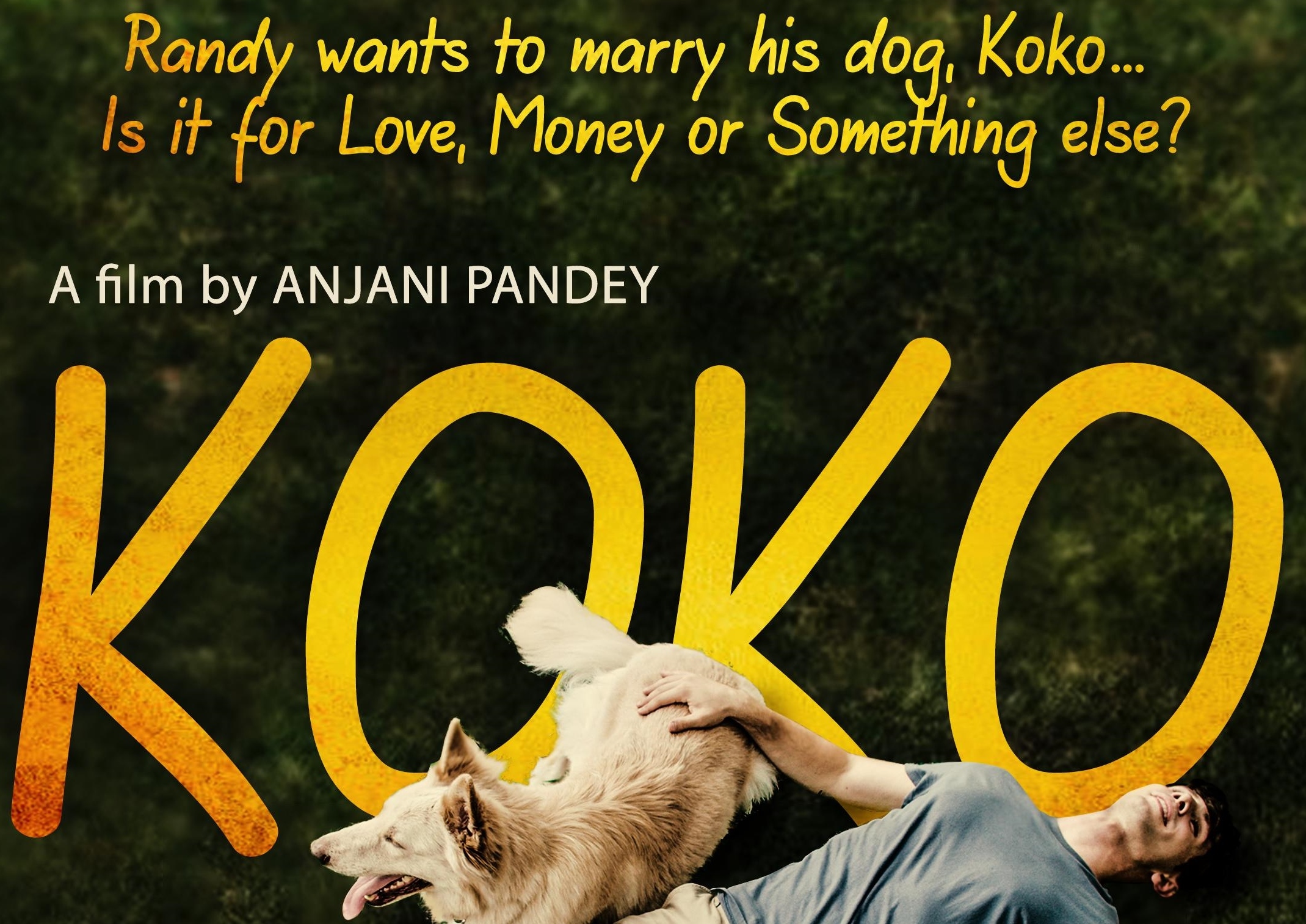 “Koko” (2020): What is it to be Wed?  Filmmaker Anjani Pandey offers his Thoughts